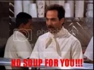 No_Soup_For_You.webp
