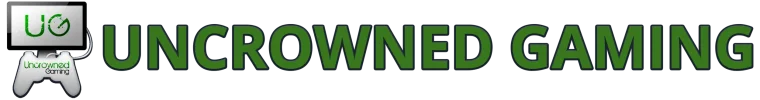 Uncrowned Gaming Uncrowned Gaming