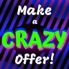 Make a CRAZY Offer.webp