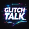 Glitch Talk AI.webp